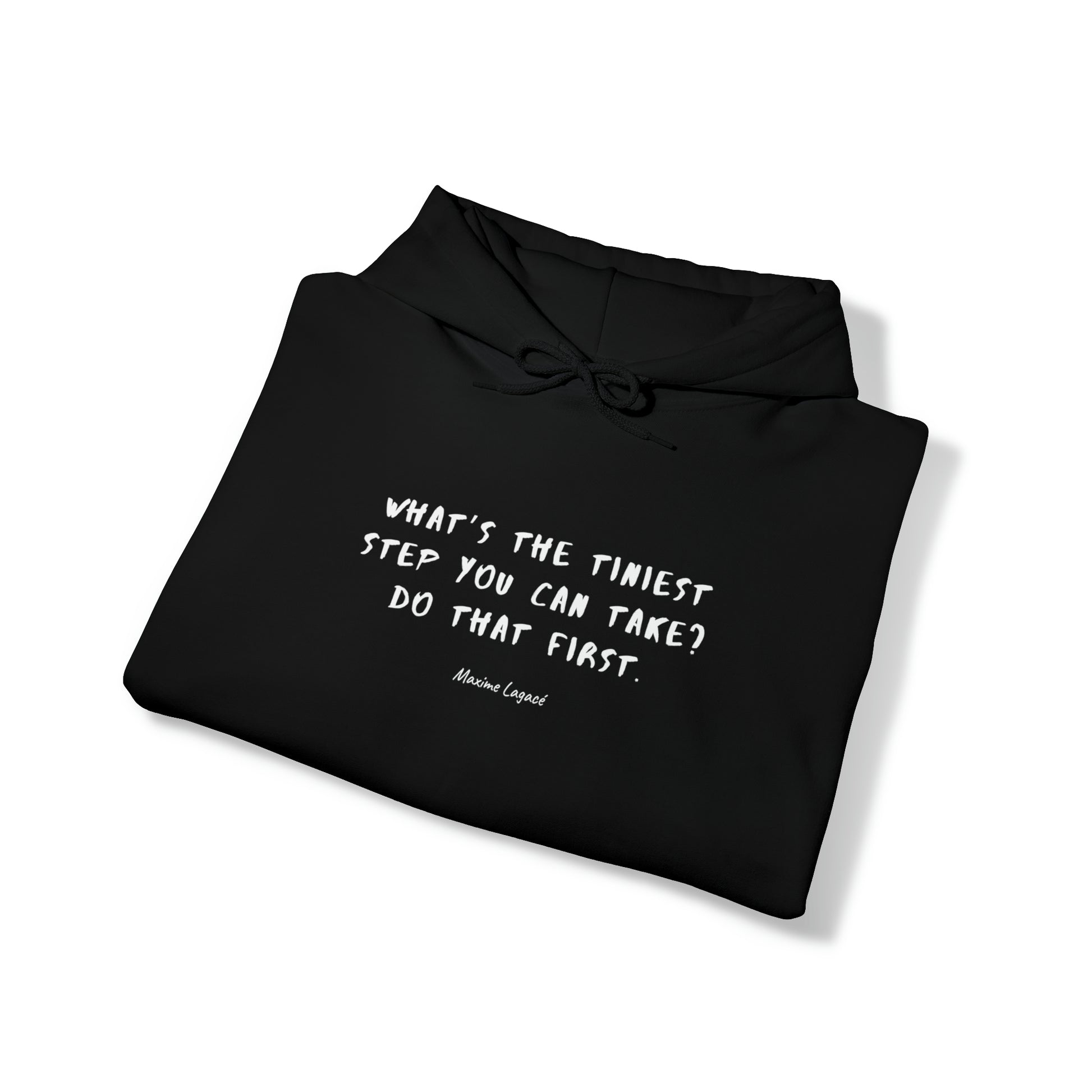 Protagonist-FoldedHoodieWithQuote-Black-FrontView-TakeTheTiniestStep