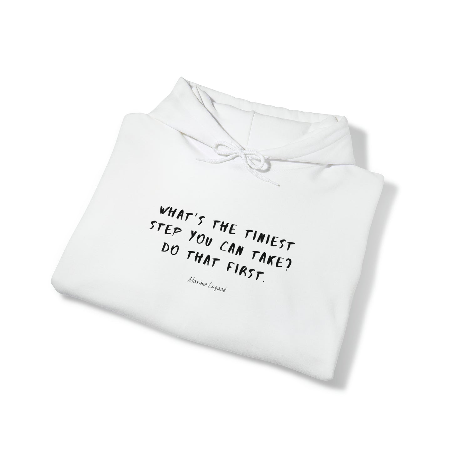 Protagonist-FoldedHoodieWithQuote-White-FrontView-TakeTheTiniestStep