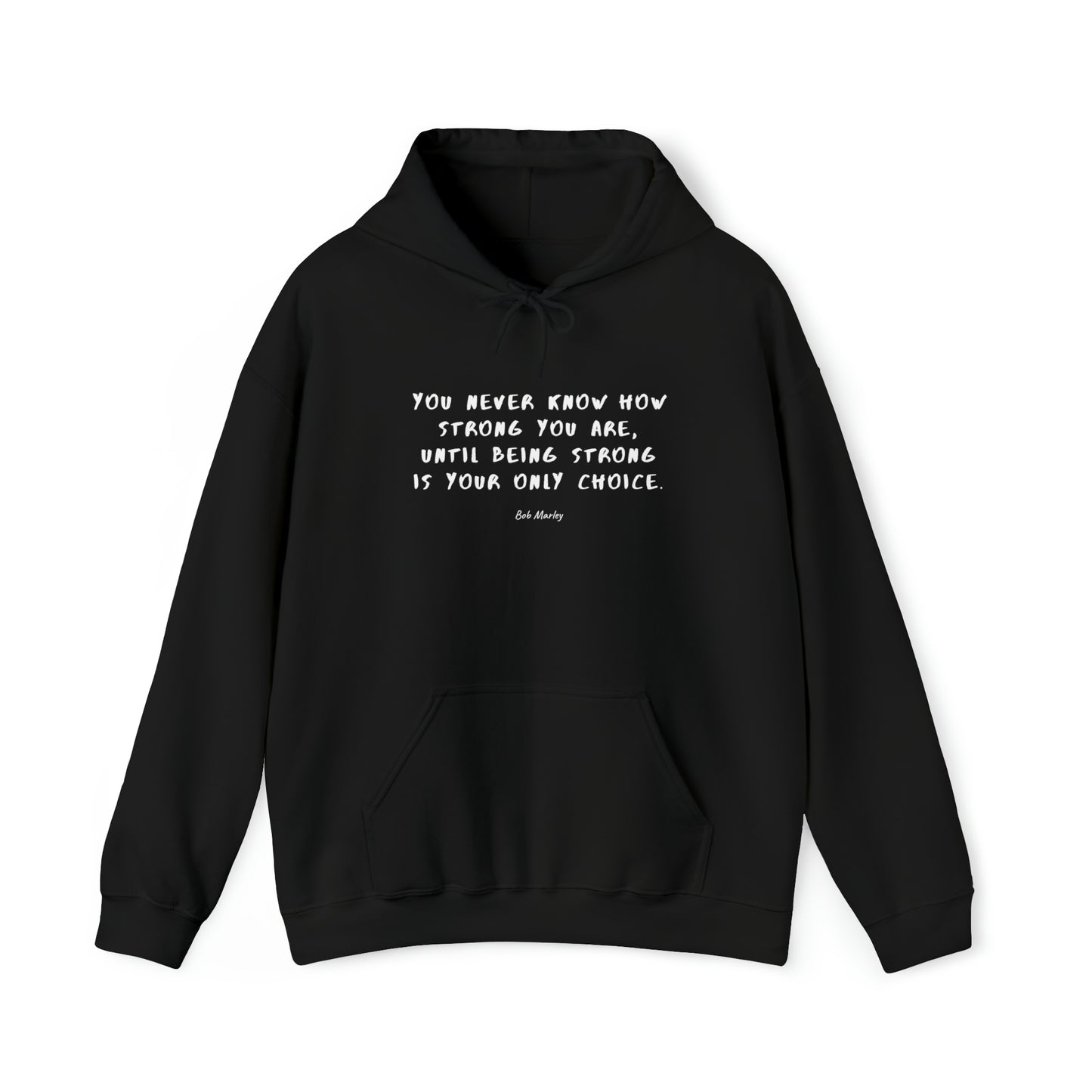 Protagonist-HoodieWithQuote-Black-FrontView-BeingStrongIsYourOnly