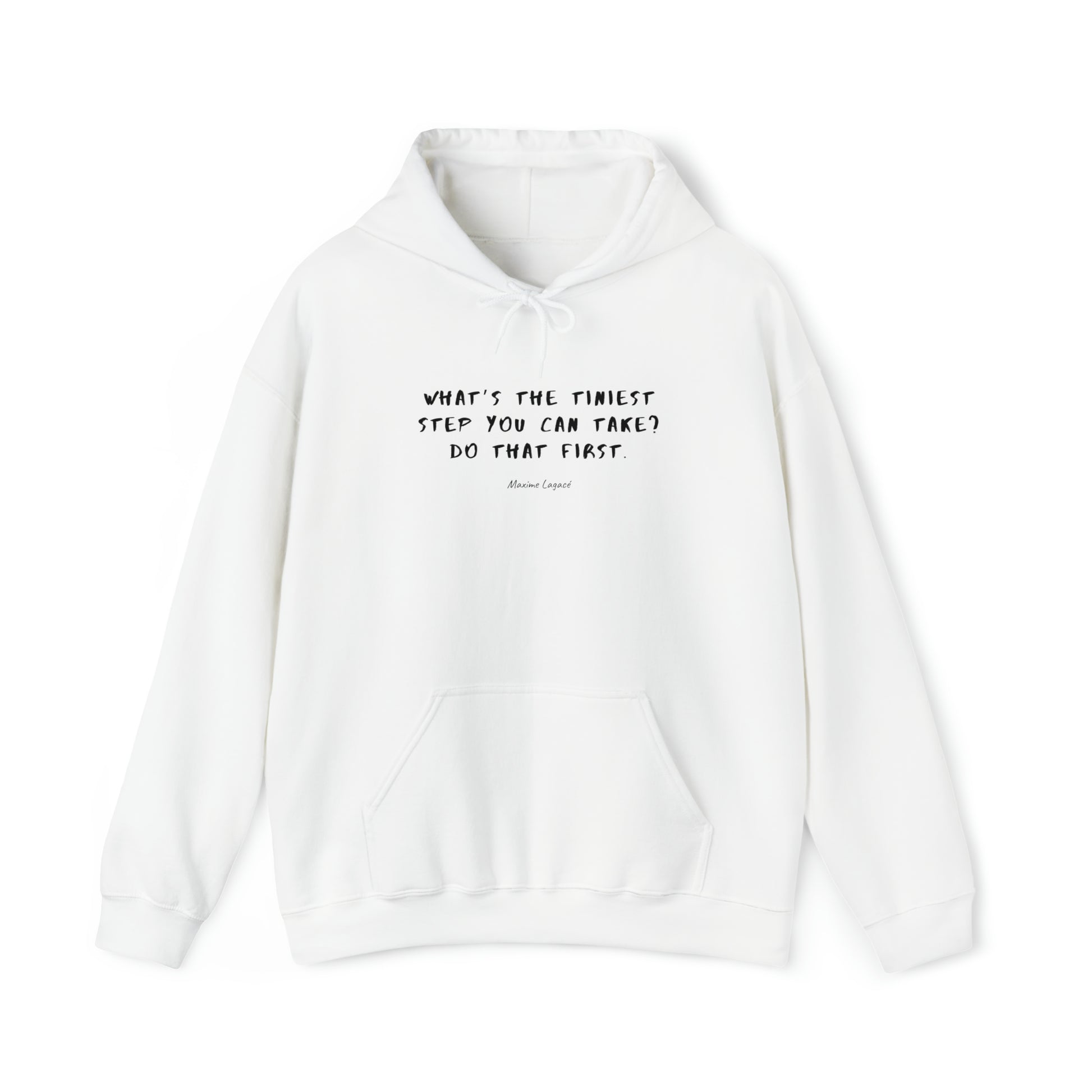 Protagonist-HoodieWithQuote-White-FrontView-TakeTheTiniestStep